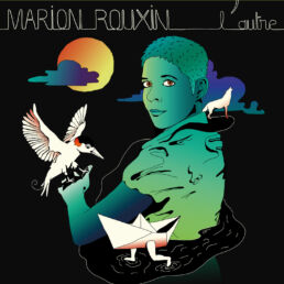 Marion Rouxin • L'autre